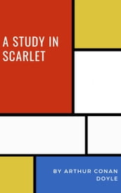 A STUDY IN SCARLET