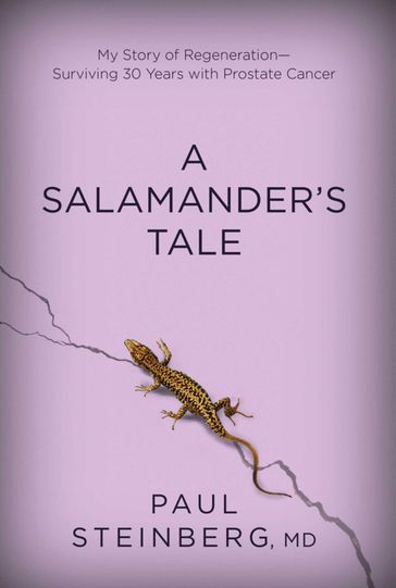 A Salamander's Tale - Paul Steinberg