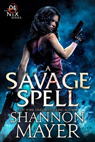 A Savage Spell - Shannon Mayer