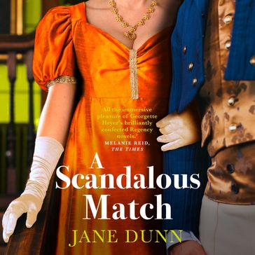 A Scandalous Match - Jane Dunn