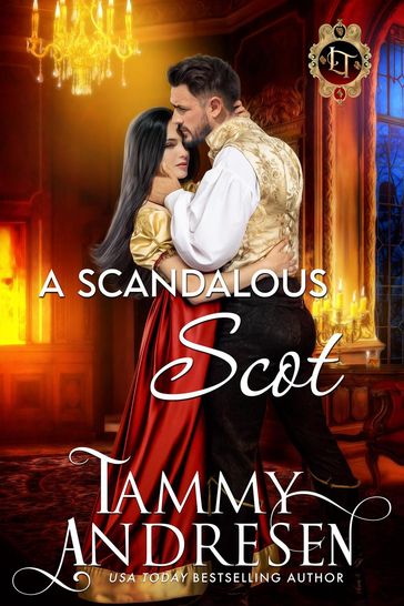 A Scandalous Scot - Tammy Andresen