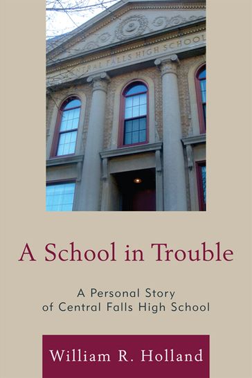 A School in Trouble - William R. Holland