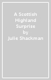A Scottish Highland Surprise