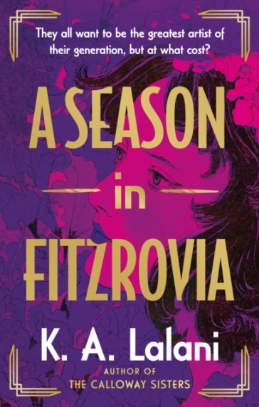 A Season in Fitzrovia - K. A. Lalani