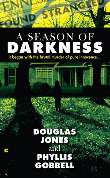 A Season of Darkness - Doug Jones - Phyllis Gobbell