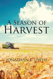 A Season of Harvest