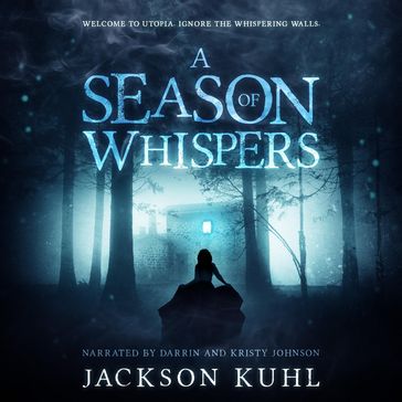 A Season of Whispers - Jackson Kuhl