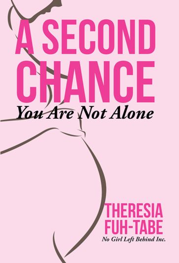 A Second Chance - Theresia Fuh-Tabe