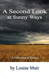 A Second Look at Sunny Ways