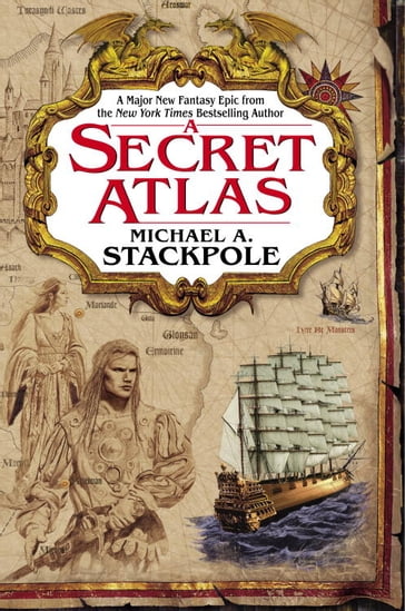 A Secret Atlas - Michael A. Stackpole