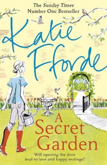 A Secret Garden - Katie Fforde