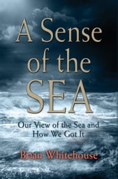 A Sense of the Sea