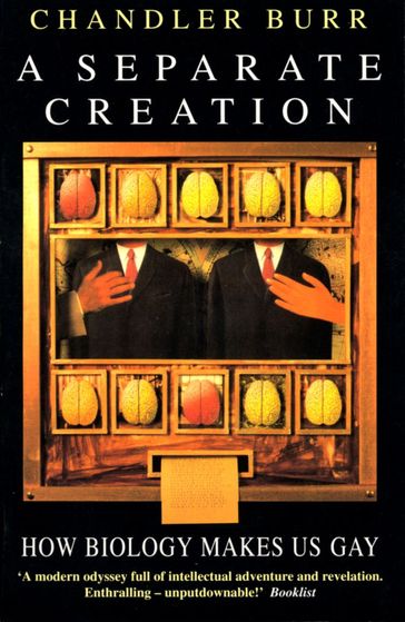 A Separate Creation - Chandler Burr