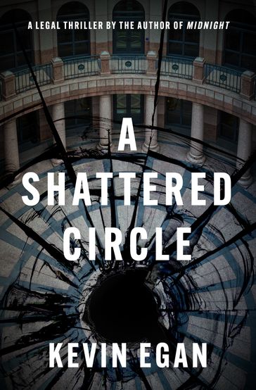 A Shattered Circle - Kevin Egan