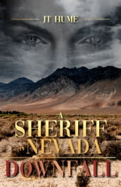 A Sheriff in Nevada: Downfall