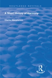 A Short History of Harmony