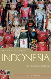 A Short History of Indonesia