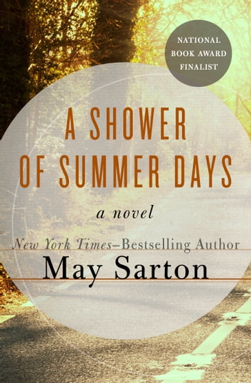 A Shower of Summer Days - May Sarton