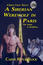 A Siberian Werewolf In Paris
