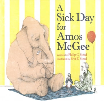 A Sick Day For Amos Mcgee - Philip C. Stead