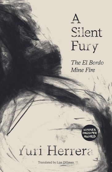 A Silent Fury - Yuri Herrera