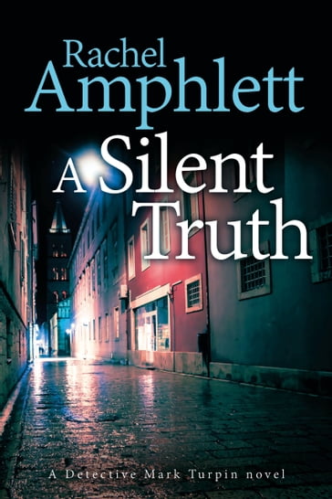 A Silent Truth - Rachel Amphlett