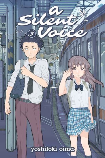 A Silent Voice 3 - Yoshitoki Oima