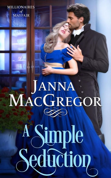 A Simple Seduction - Janna MacGregor