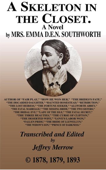 A Skeleton in the Closet - Emma Dorothy Eliza Nevitte Southworth