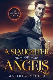 A Slaughter of Angels