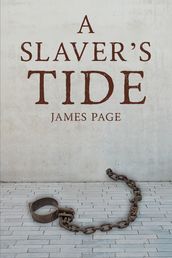 A Slaver s Tide