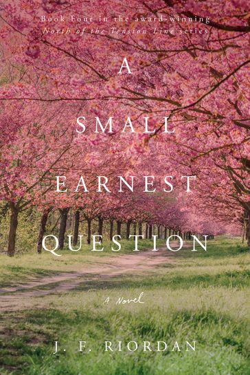 A Small Earnest Question - J.F. Riordan