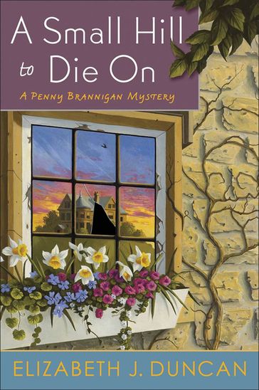 A Small Hill to Die On - Elizabeth J. Duncan