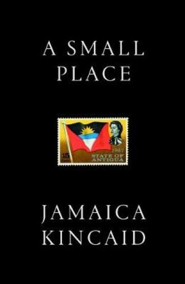 A Small Place - Jamaica Kincaid