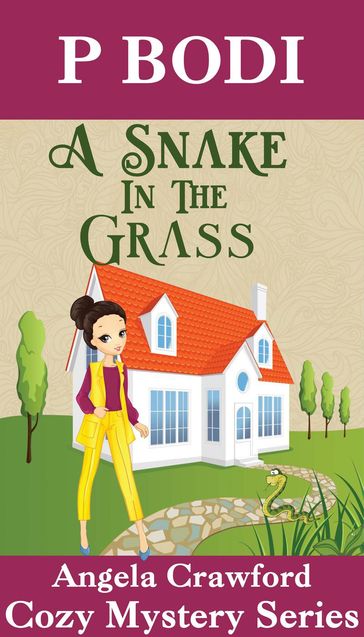 A Snake in the Grass - P Bodi