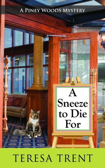 A Sneeze to Die For - Teresa Trent