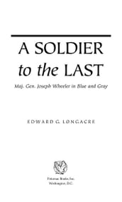 A Soldier to the Last