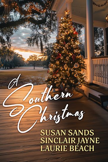 A Southern Christmas - Susan Sands - Sinclair Jayne - Laurie Beach