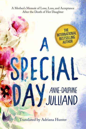 A Special Day - Anne-Dauphine Julliand