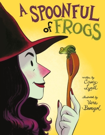 A Spoonful of Frogs - Casey Lyall