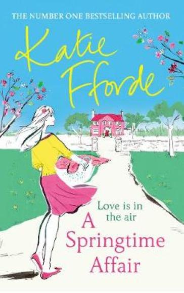 A Springtime Affair - Katie Fforde