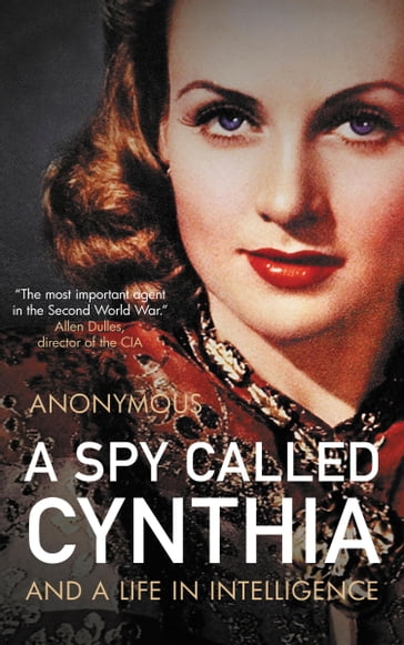 A Spy Called Cynthia - Anonymous