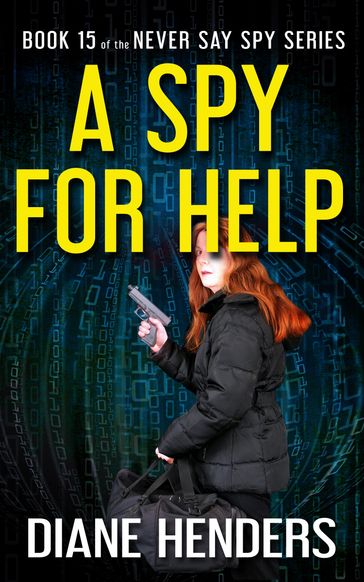 A Spy for Help - Diane Henders
