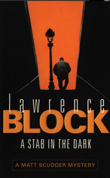 A Stab in The Dark - Lawrence Block