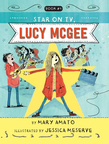 A Star on TV, Lucy McGee - Mary Amato