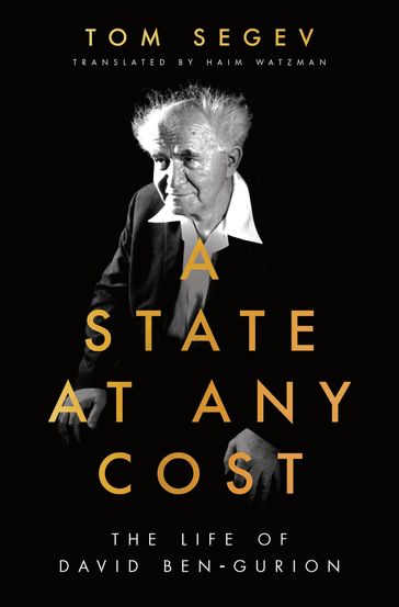 A State at Any Cost - Tom Segev