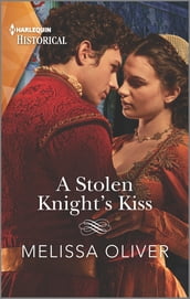 A Stolen Knight s Kiss