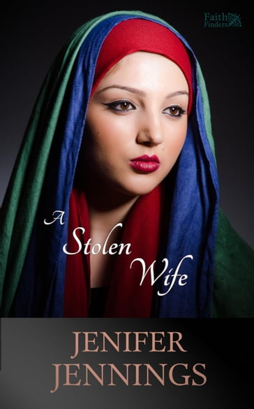 A Stolen Wife - Jenifer Jennings