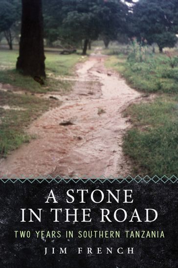 A Stone in the Road - Jim French