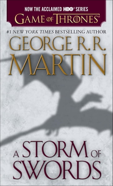 A Storm of Swords - George R.R. Martin